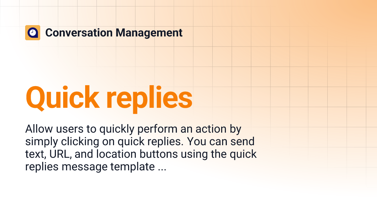 Quick replies | Conversation Management